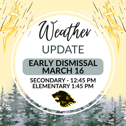 Weather Update - Early Dismissal - March 16