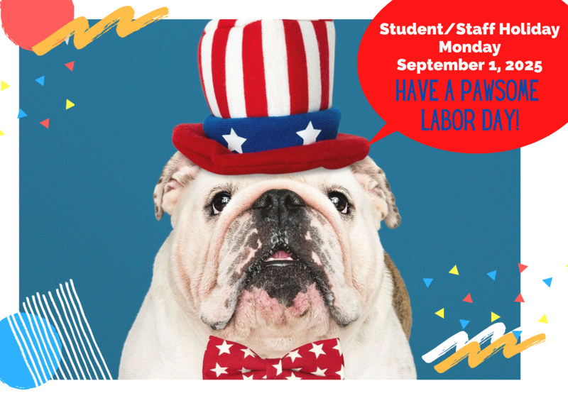 Labor Day, 9/1 Student & Staff Holiday