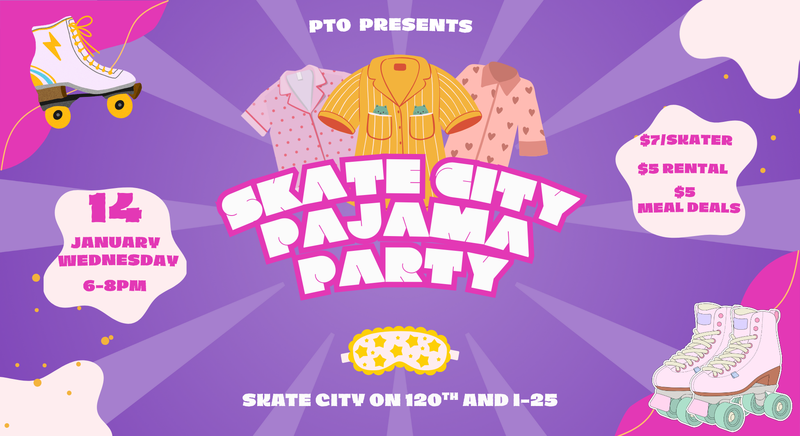 Vibrant graphic for a skate party featuring pajamas, roller skates, and event information.