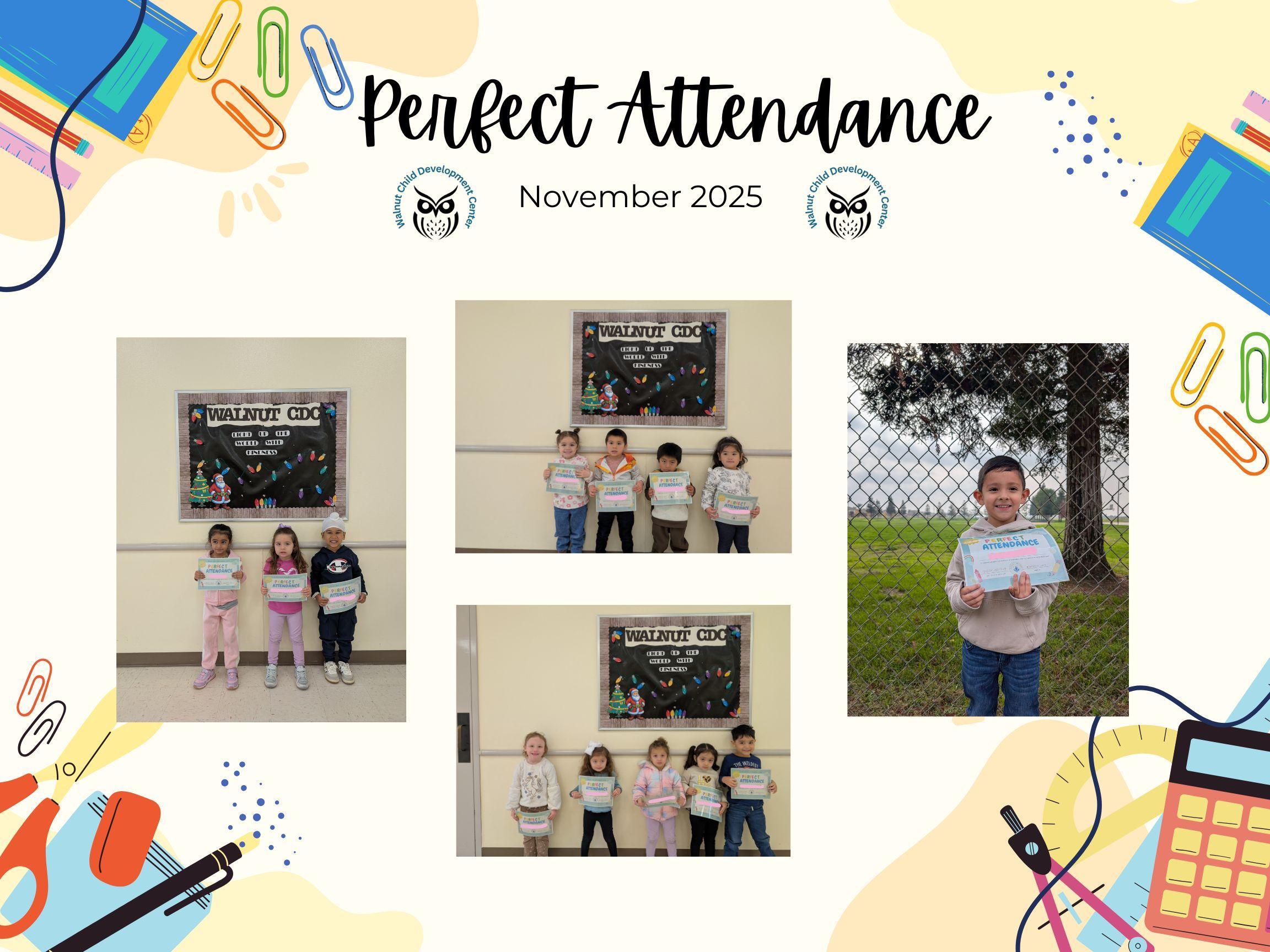 Walnut Perfect Attendance