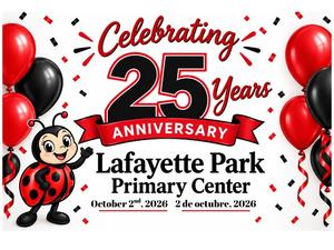 Lafayette 25 Year Anniversary/25 Aniversario de Lafayette