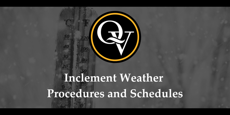 Image includes the headline "Inclement Weather Procedures and Schedules" as well as the QV logo superimposed over an image of snow and a thermometer.