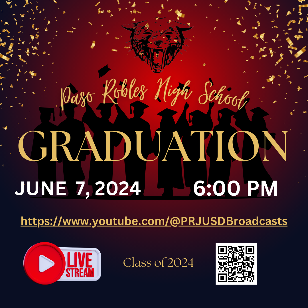 Graduation LIVE STREAM Link Paso Robles High School