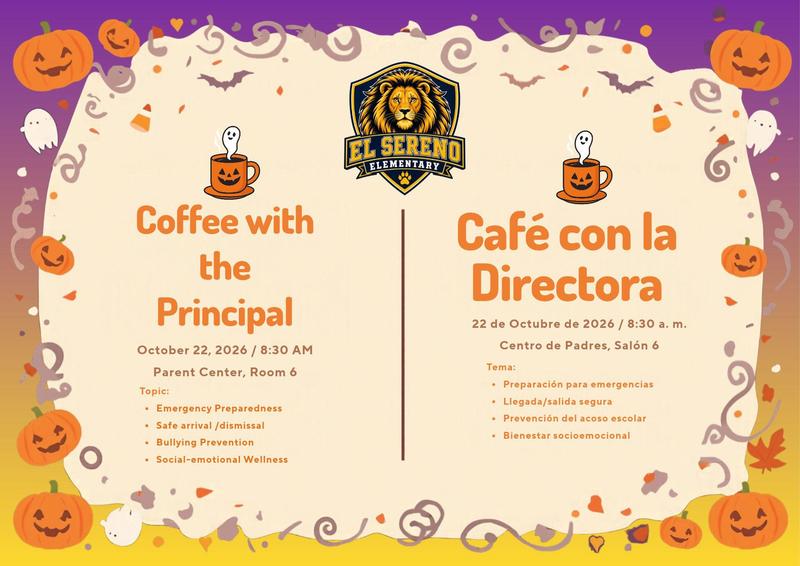 Coffee with the Principal/ Cafe con la Directora