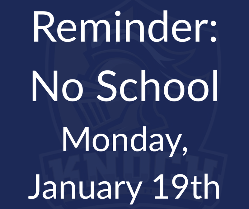 reminder text of no school on monday jan. 19th