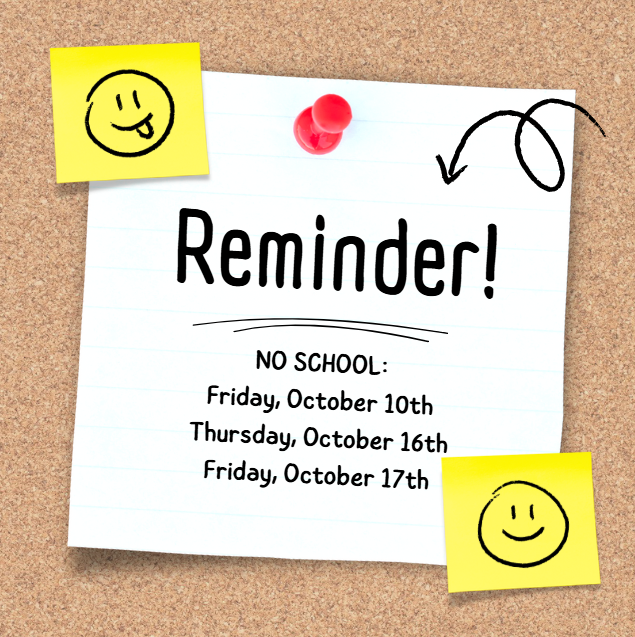 October NO SCHOOL dates!