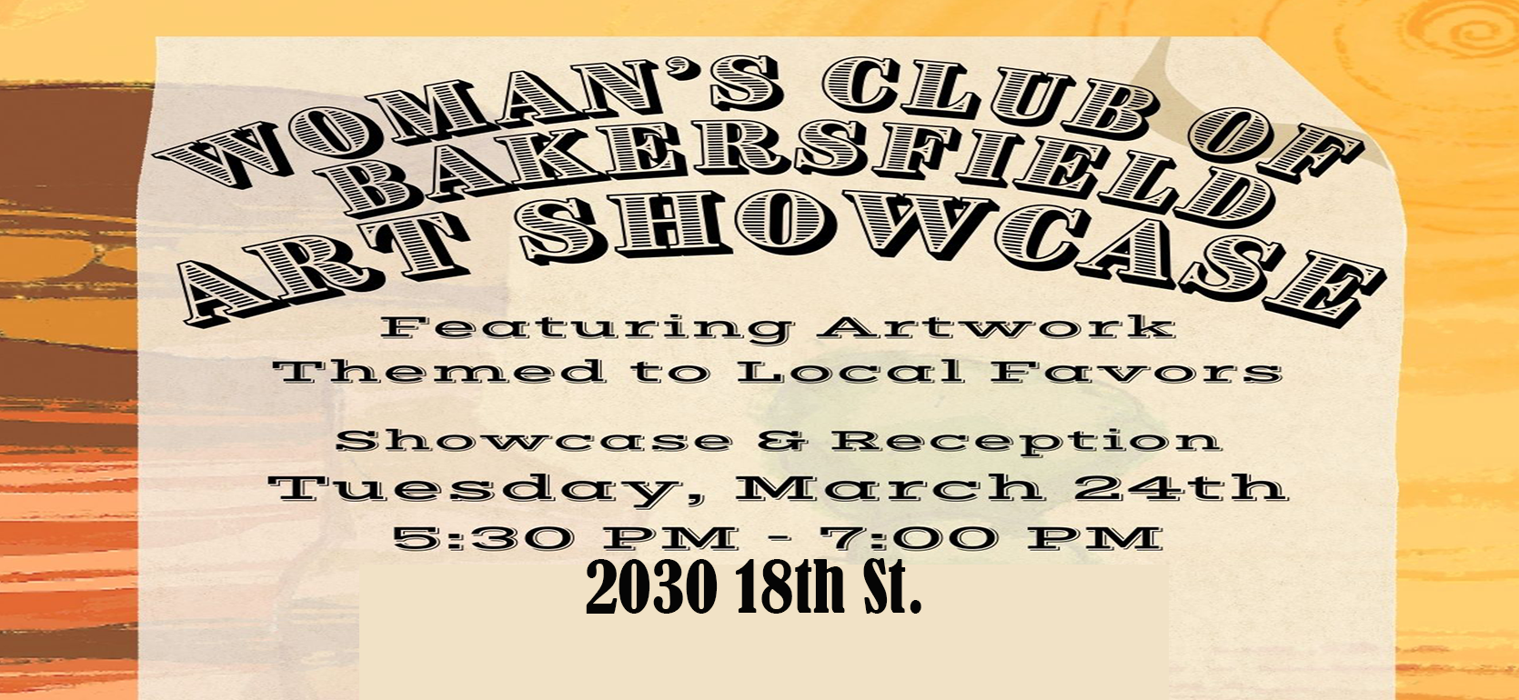 Woman's Club Art Showcase Tuesday March 24th.