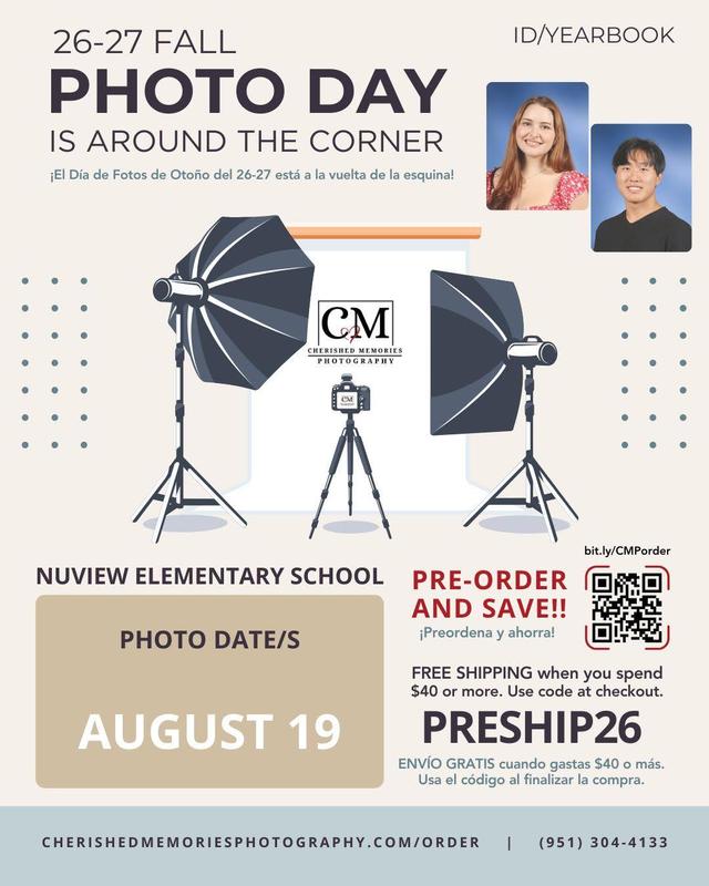 School photo day flyer for Nuview Elementary School. Fall 2026–2027 ID and yearbook picture day is scheduled for August 19. Pre-order at bit.ly/CMPorder and use code PRESHIP26 for free shipping on orders over $40. Hosted by Cherished Memories Photography.