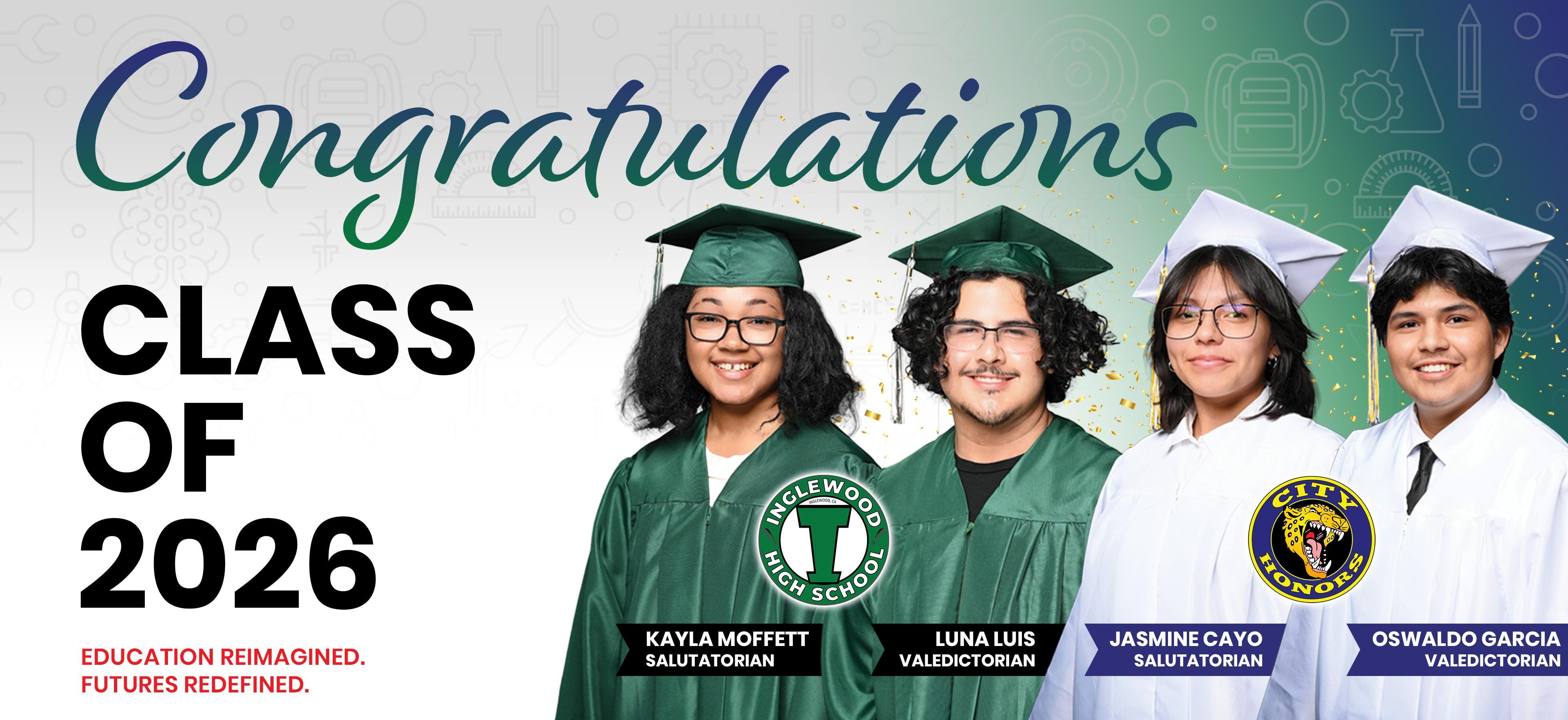 Valedictorians and Salutatorians for City Honors and Inglewood HS