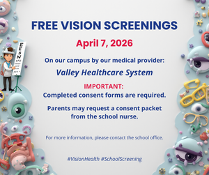 Flyer telling parents there will be a free vision screening on april 7th consent forms must be turned in can pick up from front office