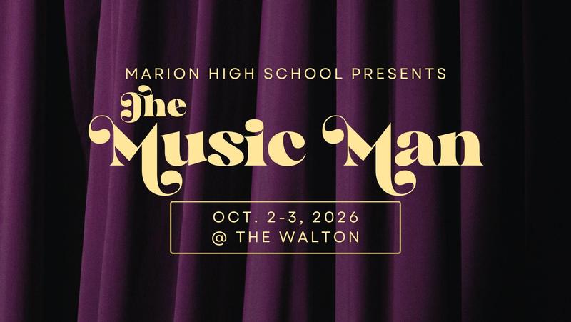 promo graphic - MHS presents: The Music Man