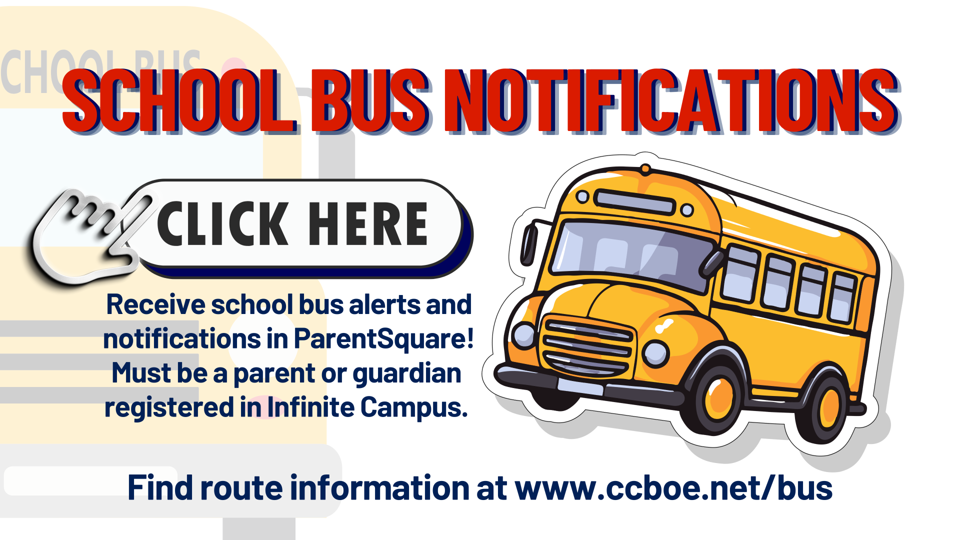 School bus notifications banner featuring a yellow school bus and a clickable link.