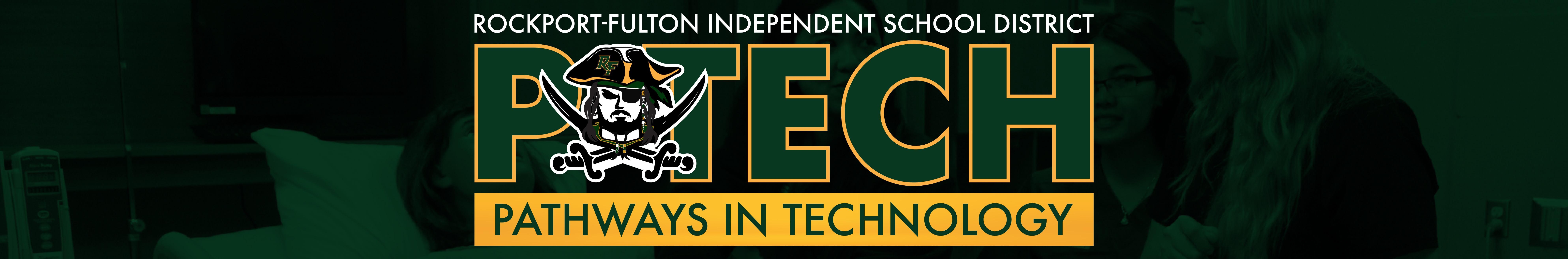 Rockport-Fulton ISD P-TECH - Pathways in Technology