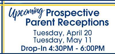 Invite your friends and neighbors to Join us at our next Prospective Parent Reception Featured Photo