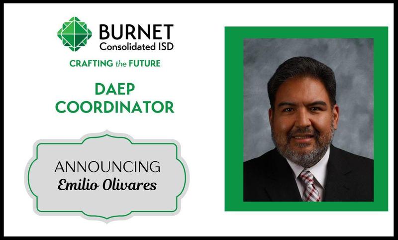 Burnet CISD is pleased to welcome Dr. Emilio Olivares as DAEP Coordinator Featured Photo
