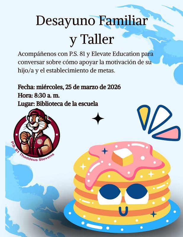 P.S. 81 Family Workshop and Breakfast with Elevate. March 25th, 2026. Spanish
