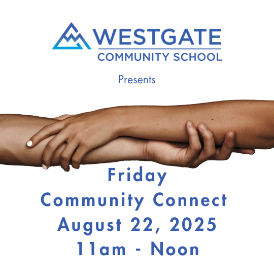 Friday Community Connect, August 22, from 11am-Noon