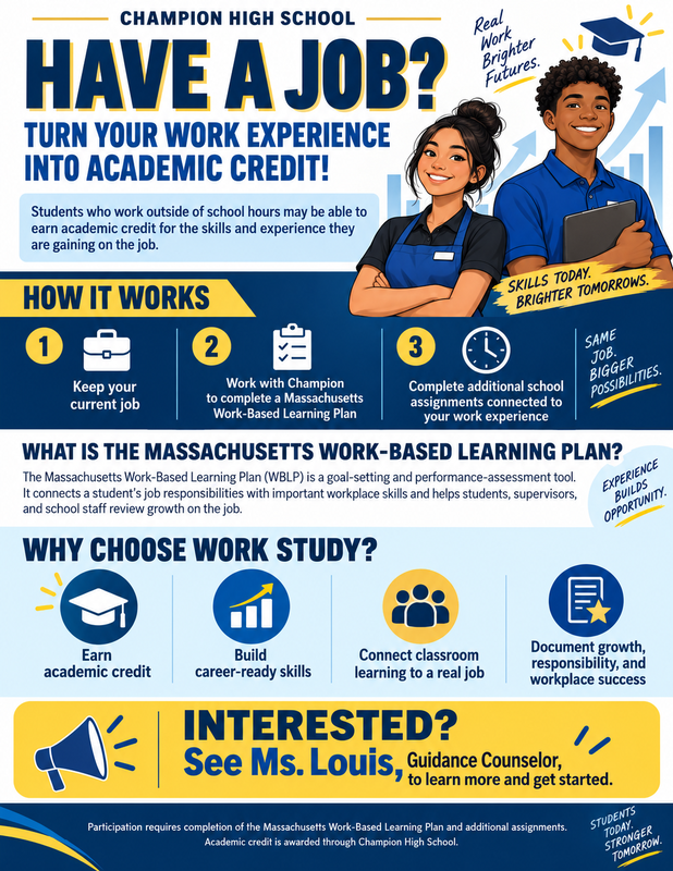 Informational Flyer describing work study options at Champion High