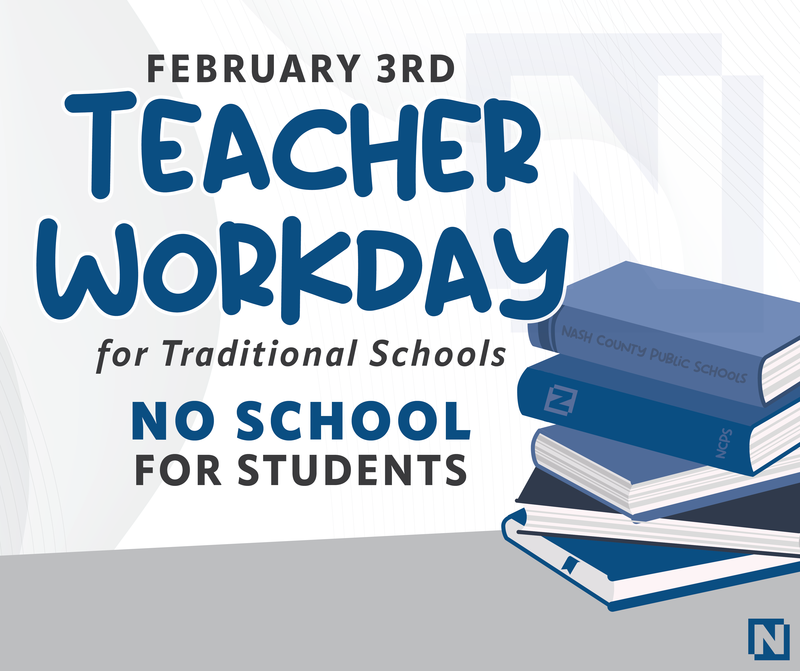 Teacher Workday February 3rd