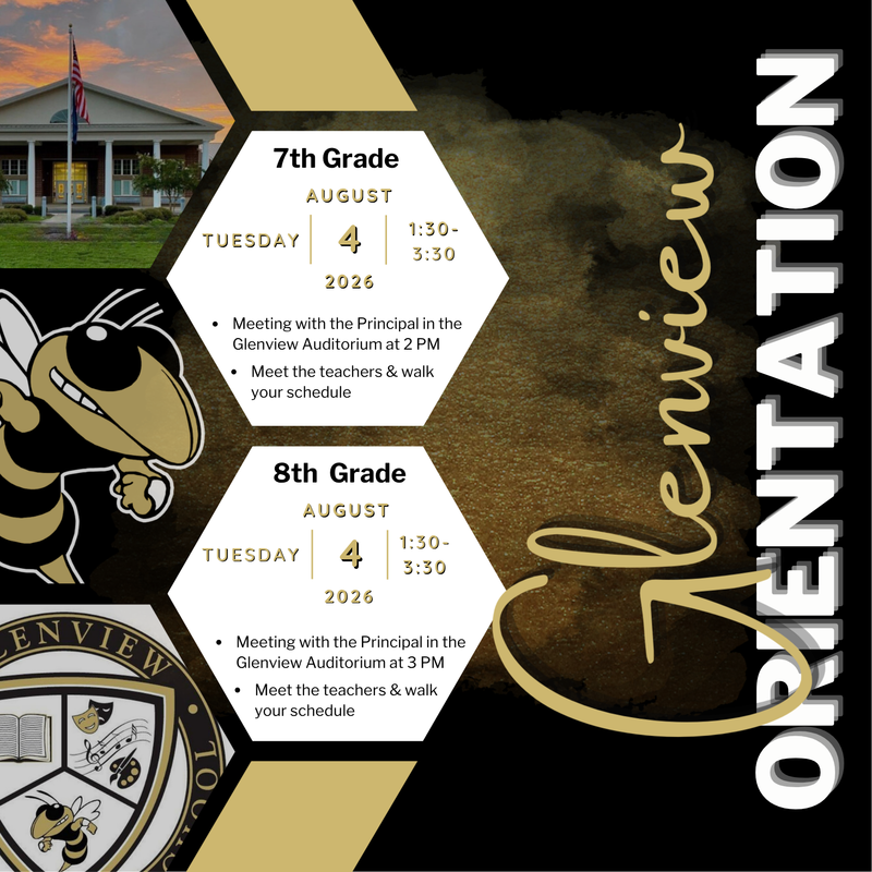 Glenview Orientation dates are set!