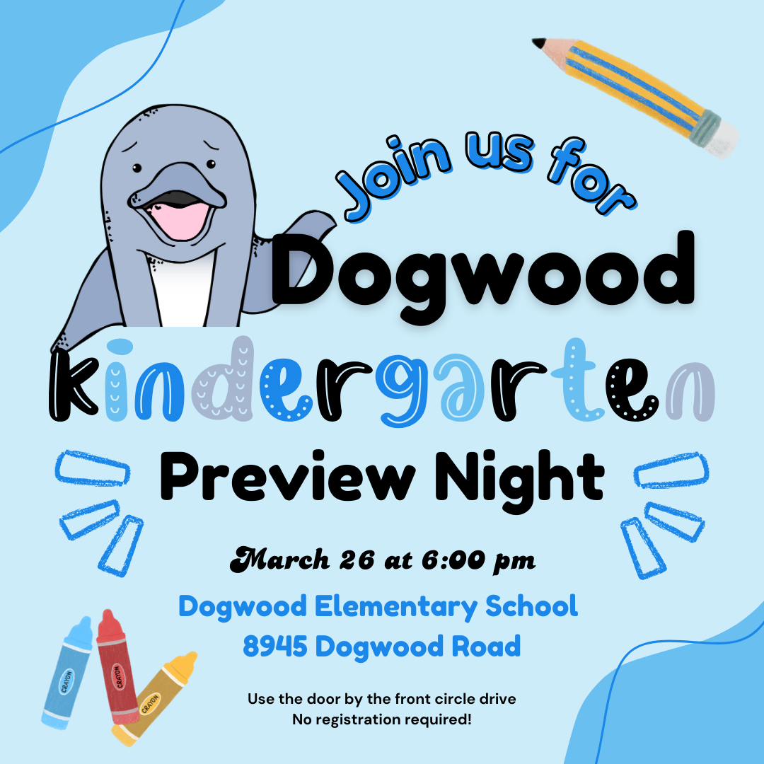 Dogwood Hosts Kindergarten Preview Dogwood Elementary School