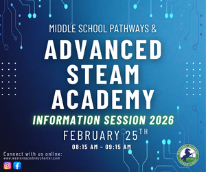 MS Pathways & Advanced STEAM Academy Information Session (02.25.26).png