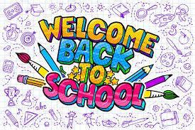 Colorful Picture reads Welcome Back to School