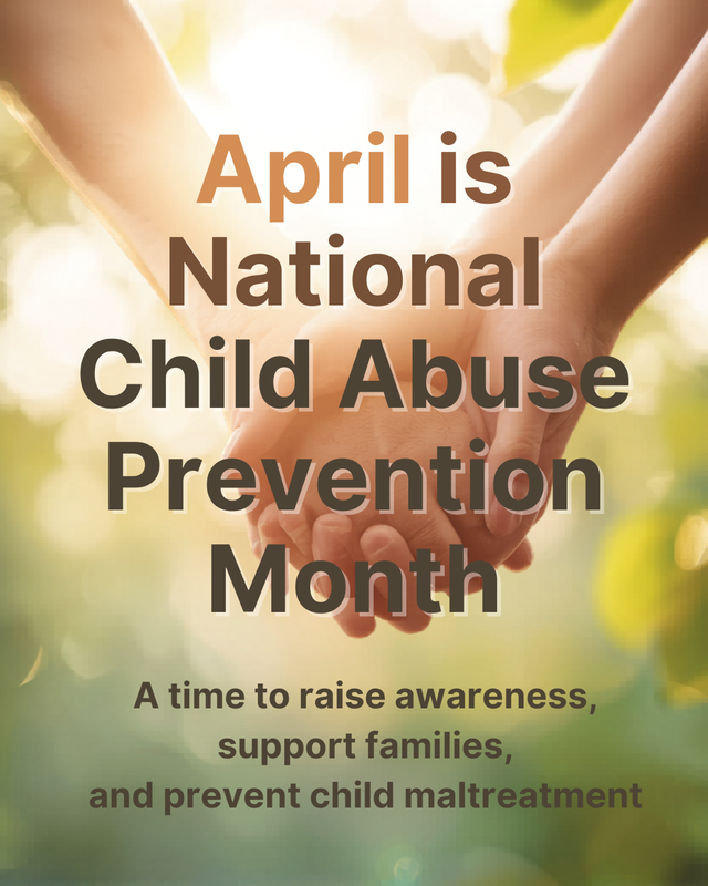 two people holding hands and it says April is National Child Abuse Prevention Month