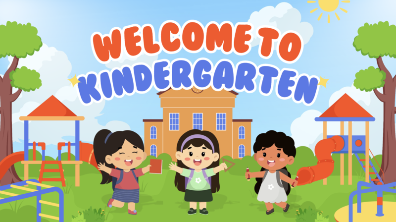 Welcome to Kindergarten