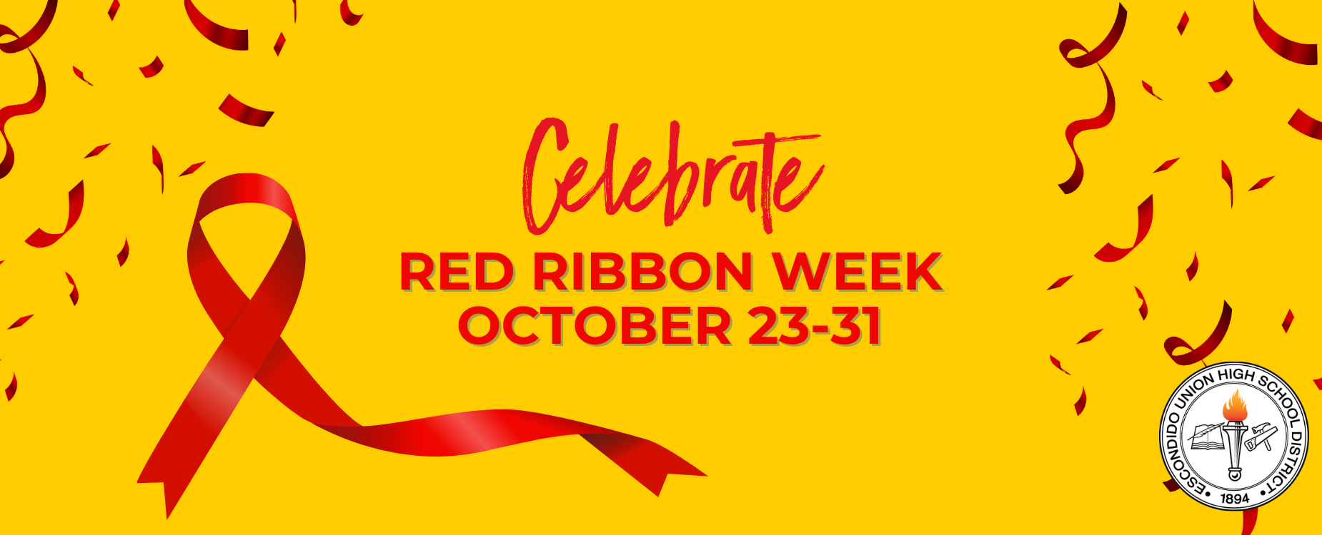 Text promoting Red Ribbon Week with a red ribbon and festive background.