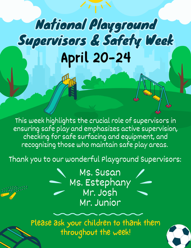 National Playground Supervisor & Safety Week: Apr. 20-24