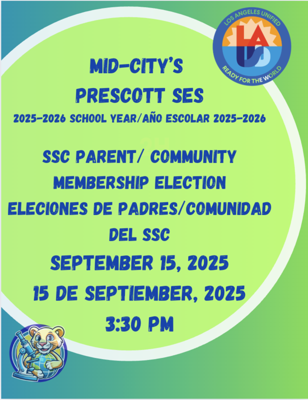 SSC Parent/ Community Membership Election Eleciones de Padres/Comunidad del SSC