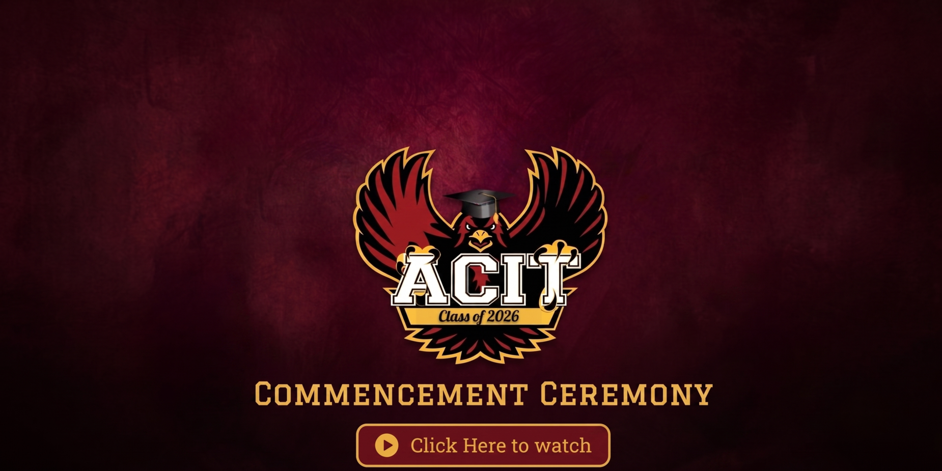 ACIT Commencement Ceremony