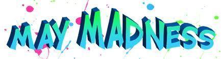 may madness
