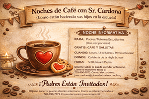 Decorative flyer for "Noches de Café con el Sr. Cardona" at Pinnacle Charter School.