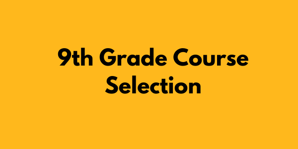 9th Grade Course Selection Logo