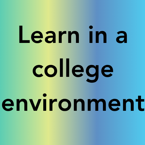 Poway Unified Learn in college environment