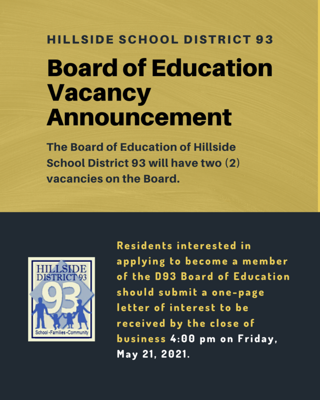 Hillside School District 93 Board of Education Vacancy Announcement