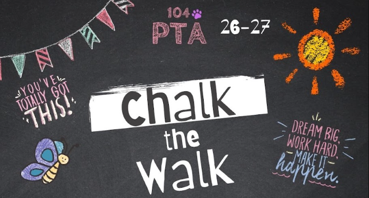 Photo of PTA Chalk The Walk Colorful Flyer