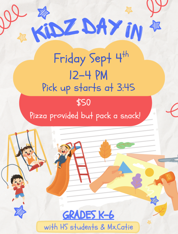 Kidz Day In, Friday, September 4th