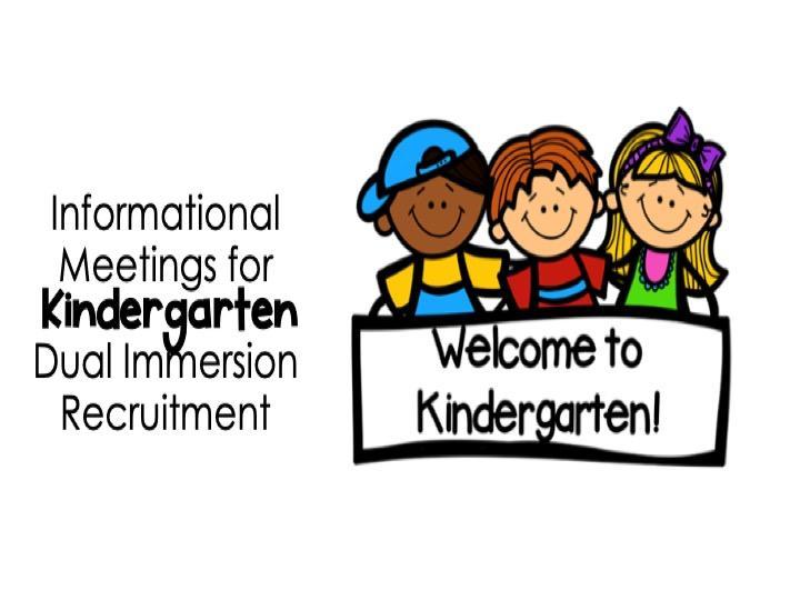 Kindergarten DI Enrollment Informational Meetings Dates Featured Photo