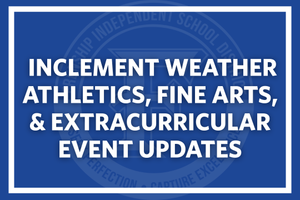incelement weather update to athletic and fine arts event graphic with blue background white words