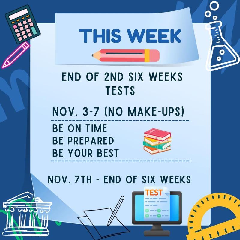 End Of the 2nd Six Weeks TESTS