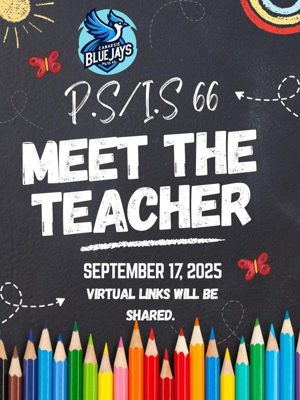 Meet The Teacher Flyer 2025 showing the date 9/17/25  with Links to be announced.
