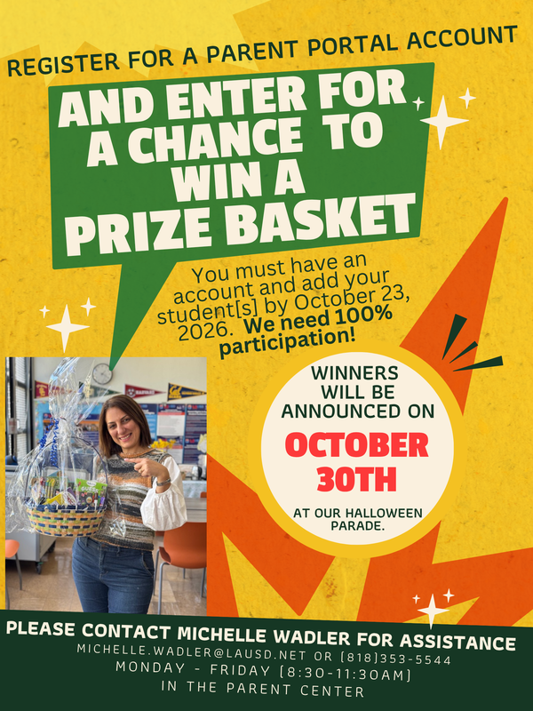 Register for a Parent Portal account or add your child for a chance to win a prize basket.