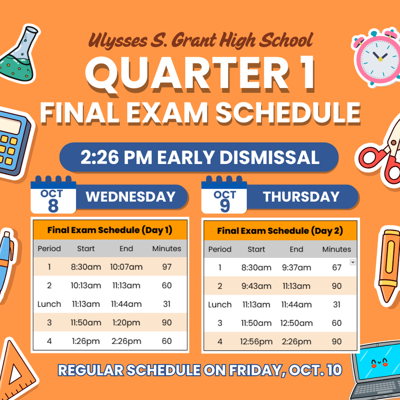 Quarter 1 Final Exam Schedule - 2:26 PM Early Dismissal on Oct. 8 & 9, 2025