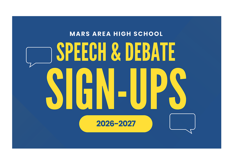 Sign-up announcement for Speech and Debate at Mars Area High School.
