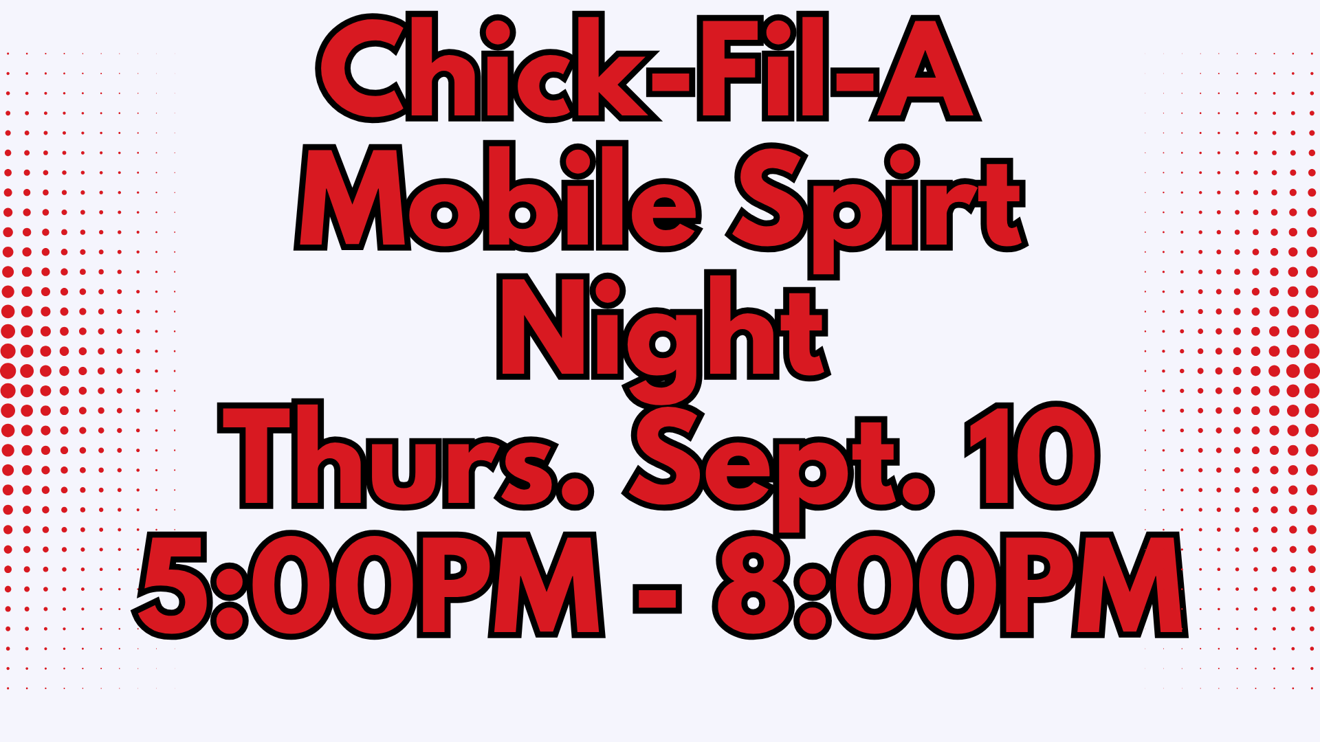 Chick-Fil-A Mobile Spirit Night announcement with date and time details.