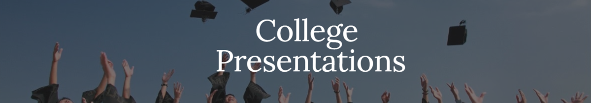 College Presentations