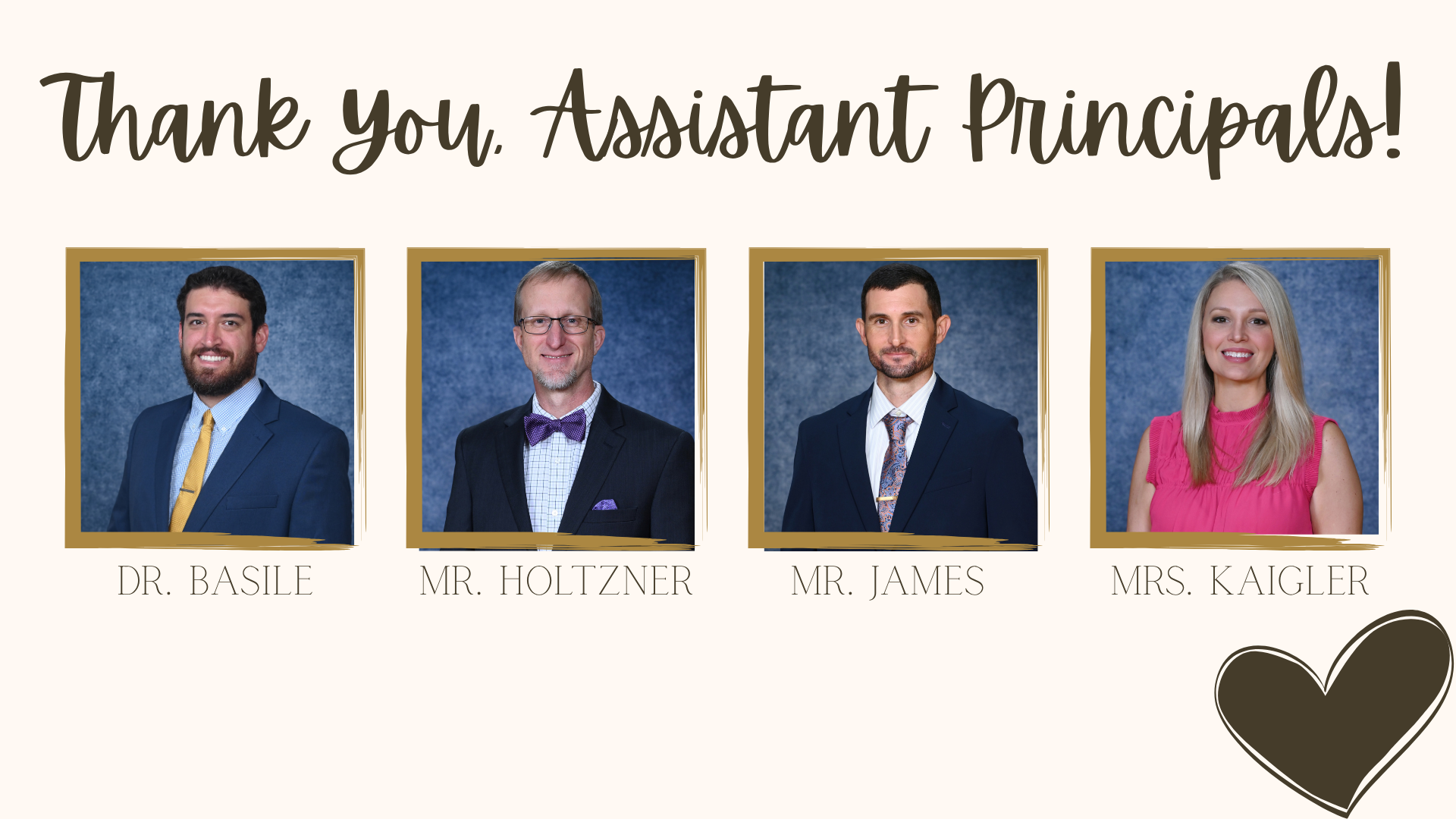 Thank you message with four portraits of assistant principals.